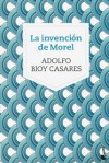The Invention of Morel - Adolfo Bioy Casares