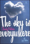 The sky is everywhere - Jandy Nelson, Lucia Olivieri