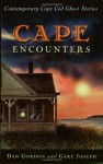 Cape Encounters: Contemporary Cape Cod Ghost Stories - Dan Gordon, Gary Joseph