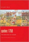 Quebec 1759: The Battle That Won Canada (Praeger Illustrated Military History) - Stuart Reid