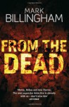 From the Dead - Mark Billingham