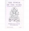 The Power of the Name: The Jesus Prayer in Orthodox Spirituality (Fairacres Publication 43) - Kallistos Ware