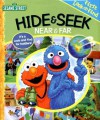 Sesame Street Hide & Seek: Near & Far - Caleb Burroughs