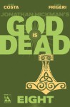 God Is Dead #8 - Mike Costa, Juan Frigeri