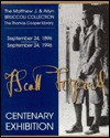 F. Scott Fitzgerald: Centenary Exhibition, September 24, 1896-September 24, 1996: The Matthew J. and Arlyn Bruccoli Collection, the Thomas Cooper Library - Matthew J. Bruccoli