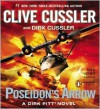 Poseidon's Arrow - Dirk Cussler, Clive Cussler, Scott Brick