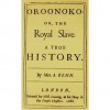 Oroonoko or The Royal Slave : A Romance Literary Classic by Aphra Bern! AAA+++ - Aphra Bern, Manuel Ortiz Braschi