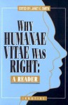 Why Humanae Vitae Was Right: A Reader - Janet Smith