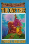 The One Tree - Stephen R. Donaldson