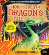 How to Twist a Dragon's Tale - Cressida Cowell, David Tennant