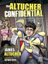 Altucher Confidential - James Altucher, Nathan Lueth