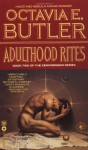 Adulthood Rites - Octavia E. Butler