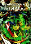 Contemporary Art of Africa - Andre Magnin