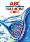 ABC of Palliative Care - Marie Fallon, Bill O'Neill
