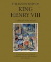 The Inventory of King Henry VIII: Textiles and Dress - Maria Hayward, Philip Ward