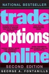 Trade Options Online (Trading for a Living) - George A. Fontanills