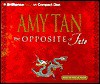 Opposite of Fate, The (Brilliance Audio on Compact Disc) - Amy Tan
