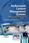 Professional Content Management Systems - Andreas Mauthe, Peter Thomas