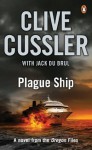 Plague Ship: Oregon Files #5 (Oregon Files 5) - Jack Du Brul, Clive Cussler
