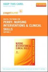 Nursing Interventions & Clinical Skills - Pageburst E-Book on Vitalsource (Retail Access Card) - Anne Griffin Perry, Patricia Ann Potter, Martha Keene Elkin