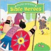 Bible Heroes - Marilyn Moore, Cathy Beylon, Bookworks