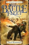 Battle Fleet: The Adventures of Sam Witchall (Sam Witchall, #3) - Paul Dowswell