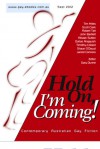 Hold on, I'm coming - Gary Dunne, Tim Miles, Scott Clark, Robert Tait, John Bartlett, Alistair Sutton, Dallas Angguish, Timothy Collard, Shawn O'Dowd, Jarred Connors