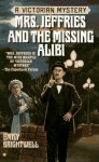 Mrs. Jeffries and the Missing Alibi - Emily Brightwell