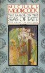 The Sailor on the Seas of Fate (Elric, #2) - Michael Moorcock