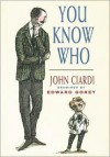 You Know Who - John Ciardi
