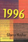 1996 - Gloria Naylor