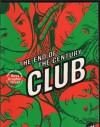 The End of the Century Club - ILYA
