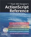 Flash MX Designer's ActionScript Reference - Glen Rhodes, Jen DeHaan, Tim Parker, John Davey, Scott Mebberson