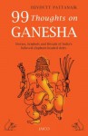 99 Thoughts on Ganesha - Devdutt Pattanaik