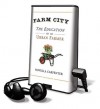 Farm City: The Education of an Urban Farmer (Audio) - Novella Carpenter, Karen White