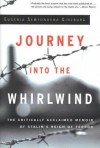 Journey Into the Whirlwind - Evgenia Ginzburg