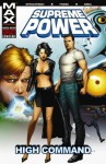 Supreme Power, Volume 3: High Command - J. Michael Straczynski, Gary Frank, Adam Kubert, John Dell
