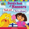 Dora's Book of Manners Vol. 7 - Christine Ricci, Susan Hall