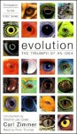 Evolution: The Triumph of an Idea - Carl Zimmer, Peter Thomas