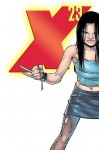 X-23: Innocence Lost - Craig Kyle, Christopher Yost, Billy Tan