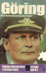 Göring (Illustrated History of the Violent Century War Leader 8) - Roger Manvell, Heinrich Fraenkel
