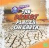 The Driest Places on Earth - Martha E.H. Rustad