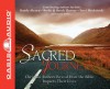 Sacred Journeys (Library Edition): Christian Authors Reveal How the Bible Impacts Their Lives - Oasis Audio, Wayne Shepherd