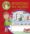 Spending My Money - Claire Llewellyn