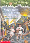 Vacation Under The Volcano - Mary Pope Osborne, Sal Murdocca