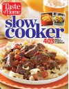 Taste of Home Slow Cooker: 429 Hot & Hearty Classics - Taste of Home