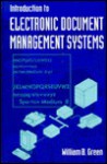 Introduction to Electronic Document Management Systems - William Green