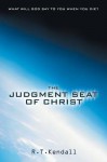 The Judgment Seat of Christ - R.T. Kendall