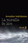 La Muraille de lave (Bibliothèque nordique) (French Edition) - Arnaldur Indriðason, Éric Boury