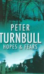 Hopes and Fears - Peter Turnbull